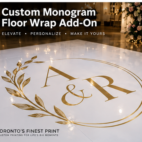 Custom floor wrap monogram add-on by Toronto's Finest Print
